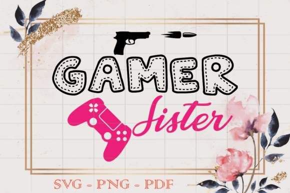 Gamer Sister SVG: A Designer's Real-World Embroidery Review