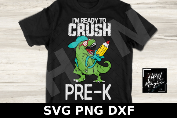 I m Ready to Crush Pre-K Grade SVG Review