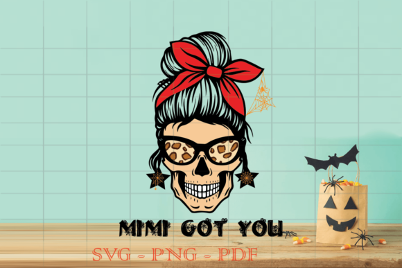 Mimi Got You Skull Halloween SVG Review