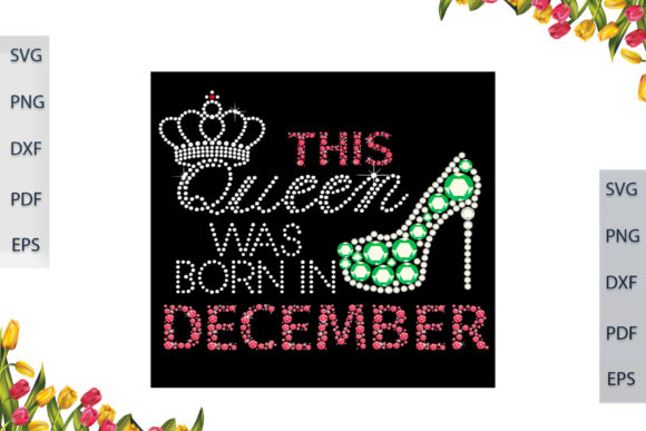 Review: This Queen Was Born in December SVG File for Real Embroidery