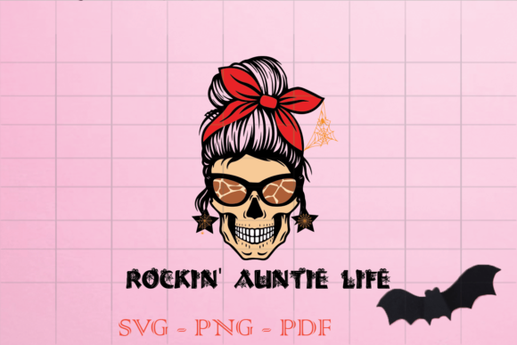 Rokin Auntie Life Skull Halloween SVG Review