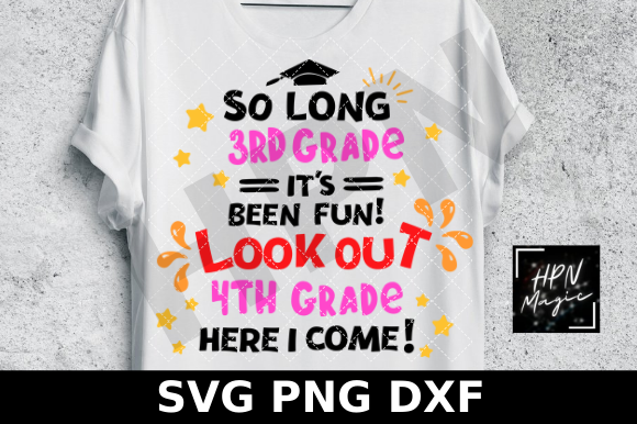 So Long 3rd Grade Look out 4th Grade SVG Review